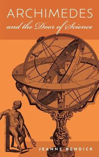 Cover image for Archimedes and the Door of Science: Immortals of Science