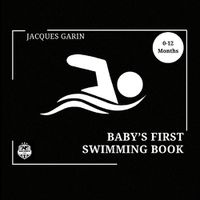 Cover image for Baby's First Swimming Book