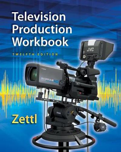 Cover image for Student Workbook for Zettl's Television Production Handbook, 12th