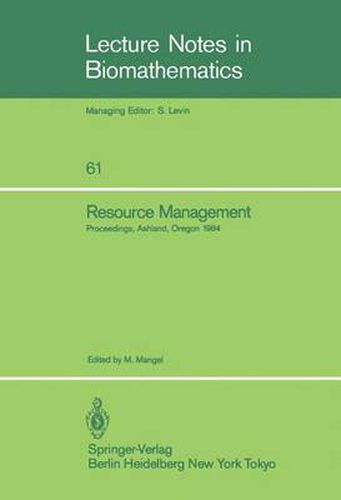 Cover image for Resource Management: Proceedings of the Second Ralf Yorque Workshop held in Ashland, Oregon, July 23-25, 1984