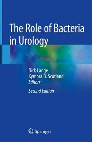 Cover image for The Role of Bacteria in Urology