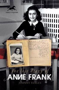 Cover image for The Lost Diary of Anne Frank