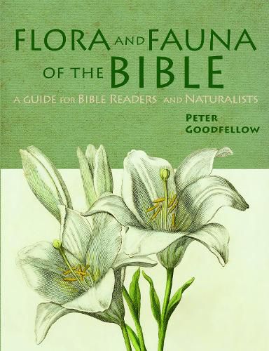 Flora & Fauna of the Bible