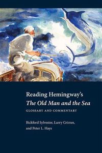 Cover image for Reading Hemingway's The Old Man and the Sea: Glossary and Commentary