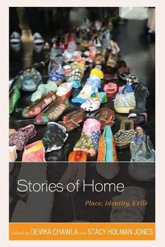 Cover image for Stories of Home: Place, Identity, Exile