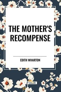 Cover image for The Mother's Recompense