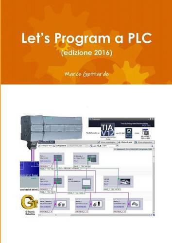 Cover image for Let's Program a PLC (Edizione 2016)