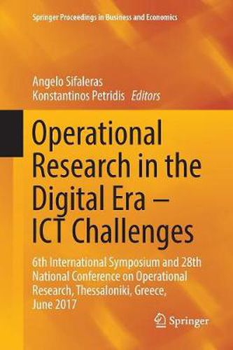 Cover image for Operational Research in the Digital Era - ICT Challenges: 6th International Symposium and 28th National Conference on Operational Research, Thessaloniki, Greece, June 2017