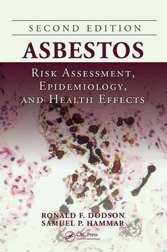 Cover image for Asbestos: Risk Assessment, Epidemiology, and Health Effects, Second Edition