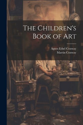 Cover image for The Children's Book of Art