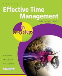 Cover image for Effective Time Management in Easy Steps