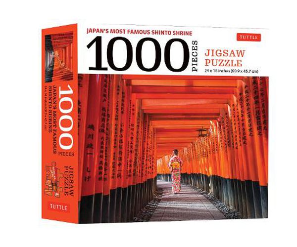 Cover image for Japan's Most Famous Shinto Shrine - 1000 Piece Jigsaw Puzzle: Fushimi Inari Shrine in Kyoto: Finished Size 24 x 18 inches (61 x 46 cm)