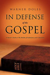 Cover image for In Defense of The Gospel