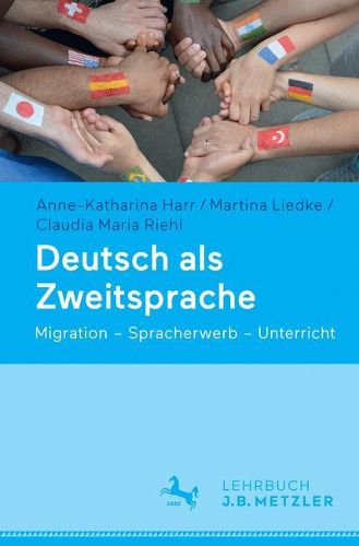 Cover image for Deutsch als Zweitsprache: Migration - Spracherwerb - Unterricht