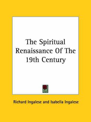 Cover image for The Spiritual Renaissance of the 19th Century