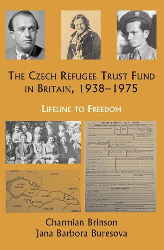 Cover image for The Czech Refugee Trust Fund in Britain, 1938-1975
