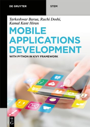 Cover image for Mobile Applications Development: With Python in Kivy Framework