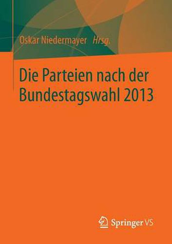 Cover image for Die Parteien Nach Der Bundestagswahl 2013