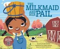 Cover image for The Milkmaid and Her Pail