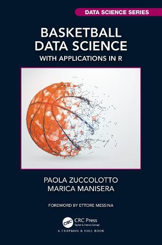 Cover image for Basketball Data Science: With Applications in R
