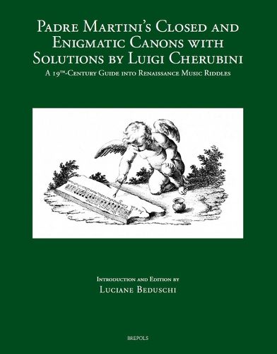Cover image for Padre Martini's Closed and Enigmatic Canons with Solutions by Luigi Cherubini