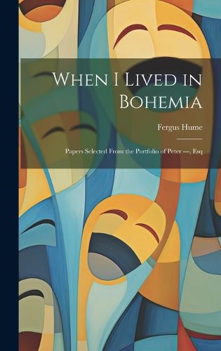 Cover image for When I Lived in Bohemia