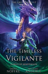 Cover image for The Timeless Vigilante