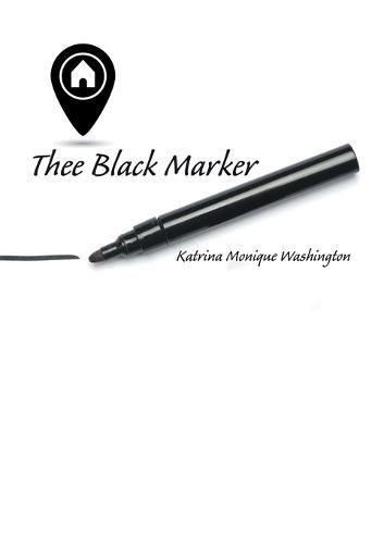 Cover image for Thee Black Marker