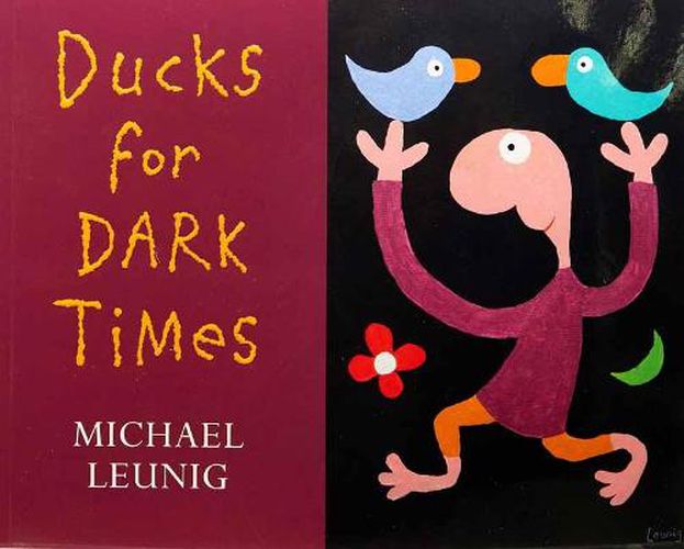 Ducks for Dark Times
