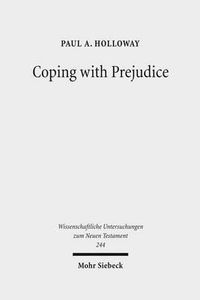 Cover image for Coping with Prejudice: 1 Peter in Social-Psychological Perspective