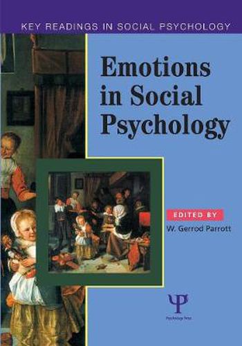 Cover image for Emotions in Social Psychology: Key Readings