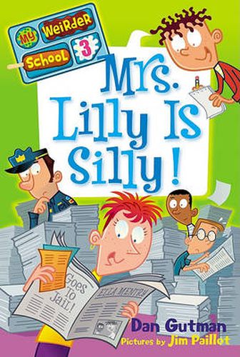 Cover image for My Weirder School #3: Mrs. Lilly Is Silly!