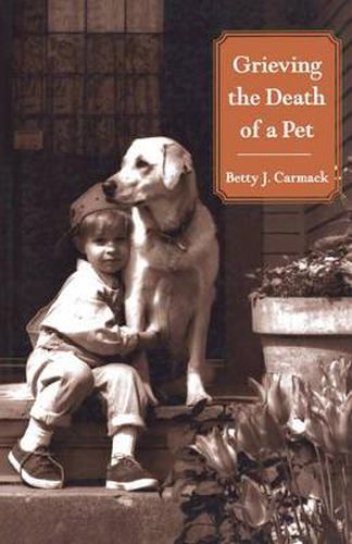 Cover image for Grieving the Death of a Pet