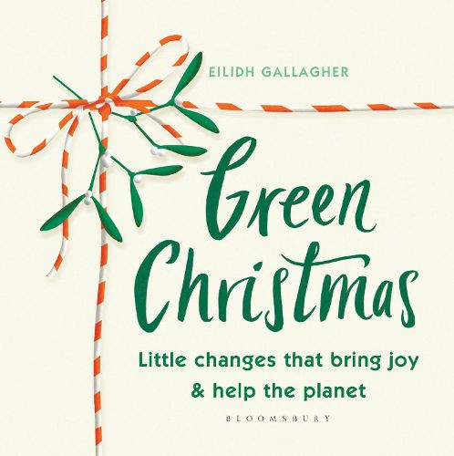 Cover image for Green Christmas: Little changes that bring joy and help the planet