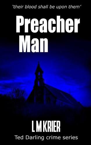 Cover image for Preacher Man: their blood shall be upon them