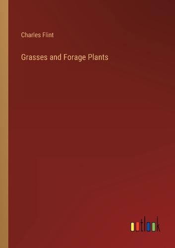 Cover image for Grasses and Forage Plants