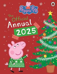Cover image for Peppa Pig: The Official Annual 2025