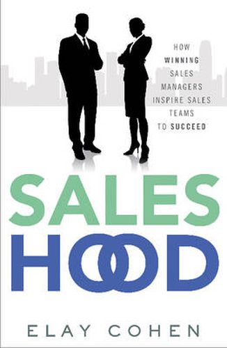 Cover image for Saleshood: How Winning Sales Managers Inspire Sales Teams to Succeed