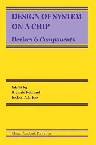 Cover image for Design of System on a Chip: Devices & Components