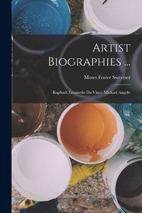 Cover image for Artist Biographies ...