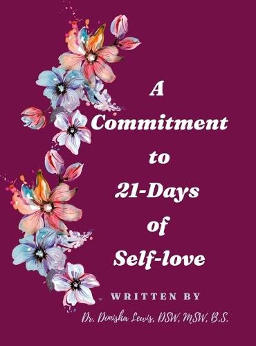 Cover image for A Commitment to 21-Days of Self-love