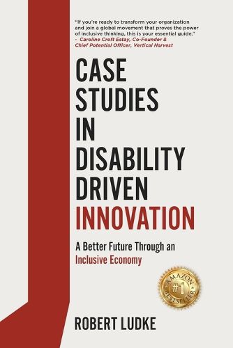 Cover image for Case Studies in Disability Driven Innovation