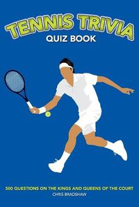 Cover image for Tennis Trivia Quiz Book