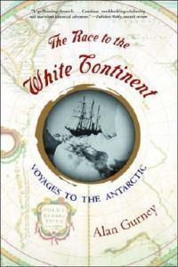 Cover image for The Race to the White Continent: Voyages to the Antarctic