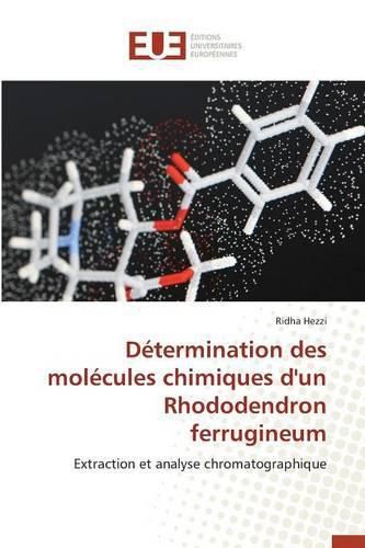 Cover image for D termination Des Mol cules Chimiques d'Un Rhododendron Ferrugineum