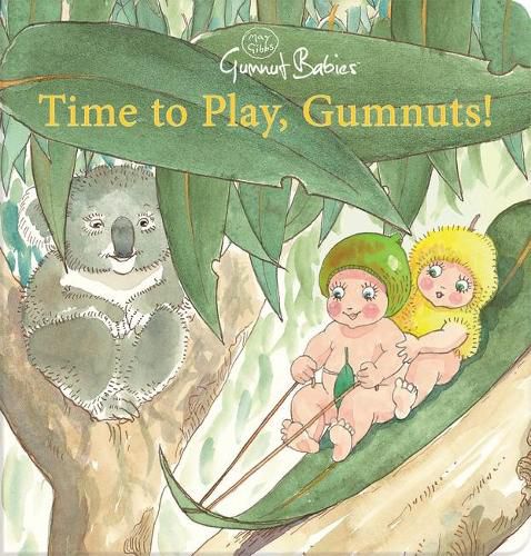 Time to Play, Gumnuts! (May Gibbs)