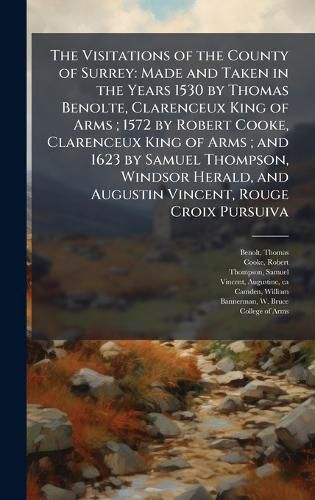 Cover image for The Visitations of the County of Surrey