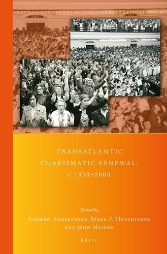 Cover image for Transatlantic Charismatic Renewal, c.1950-2000