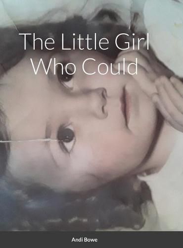 Cover image for The Little Girl Who Could