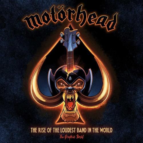 Cover image for Motorhead: The Rise of the Loudest Band in the World
